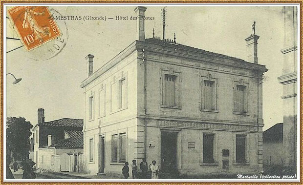 Gujan-Mestras autrefois : angle rue Jules Barat et Edmont Daubric, l'ancienne Poste (aujourd'hui Bibliothèque Municipale), Bassin d'Arcachon (carte postale, collection privée) - autre vue