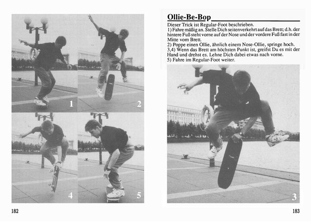 Rodney Mullen, Hamburg 1990.Trick: Ollie Be-Bop