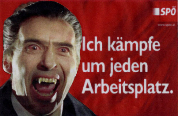 Christopher Lee als Präsidentschaftskandidat der SPÖ Rudolf Hundstorfer Dietmar Füssel Rudi Plakat Sozialminister