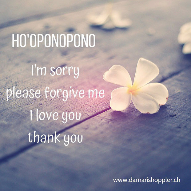 Ho'oponopono - Vergebung