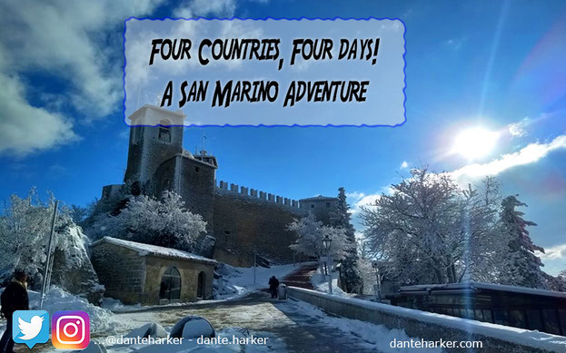 Four Countries, Four days! A San Marino Adventure