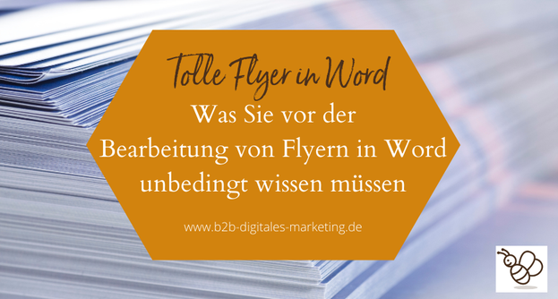 Wie man Flyer in Word bearbeitet und welche Fehler man vermeidet