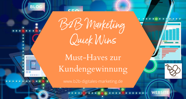 Schnelle Erfolge im digitalen Marketing B2B