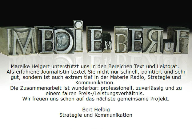 Kundenstimme Mareike Helgert - Bert Helbig Strategie und Kommunikation - Radio Medien Texten