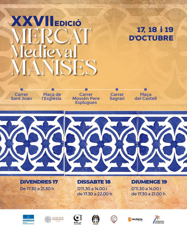 cuando es que dias horarios programa mercado medieval Manises