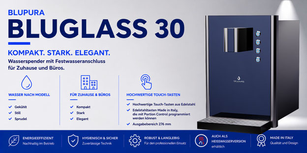 Blupura Bluglass 30 mit Touch-Tasten aus Edelstahl und Festwasseranschluss