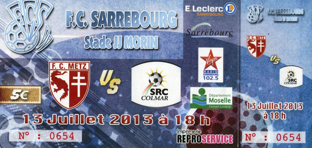 13 juil. 2013: FC Metz - FC Sarrebourg - Match Amical (0/1 - ? spect.)