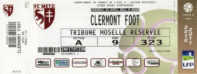 15 avr. 2011: FC Metz - Clermont Foot - 31ème Journée - Championnat de France (3/3 - 8.988 spect.)