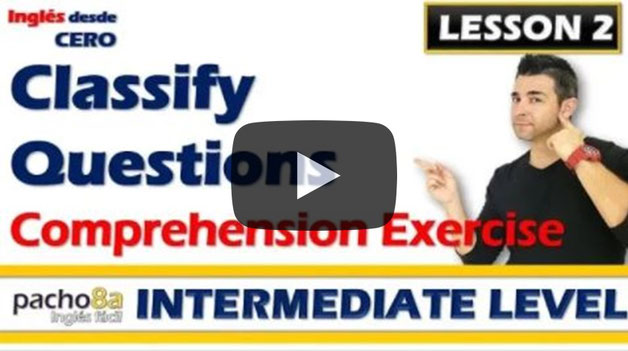Lesson 2 – Listen and classify the questions – Comprehension Exercise | Curso inglés GRATIS