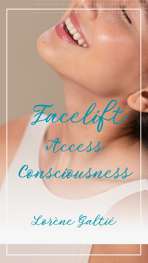 Facelift Access Consciousness® Sophrologie Hypnose Ericksonienne