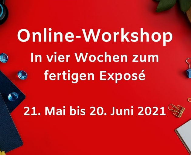 Roter Schreibtisch bezeichnet: Dein Exposé als Motivationsbooster. Online-Workshop, 13. Mai 2020, 16 bis 20:30 Uhr
