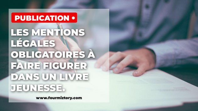 Mentions légales livre, publication destinée à la jeunesse, ours, loi, mention légal, roman jeunesse