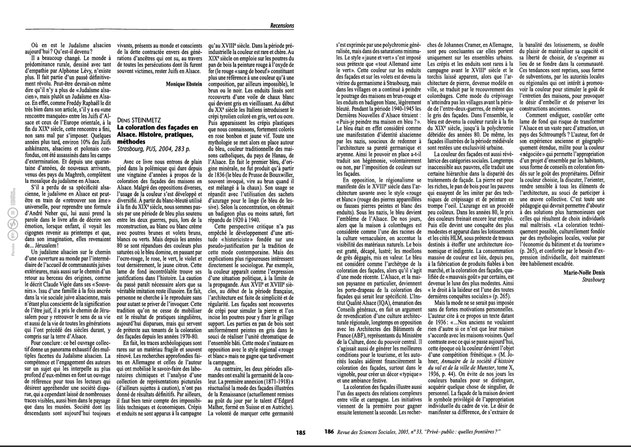 Denis Steinmetz La coloration des façades en Alsace. Histoire, pratiques, méthodes Strasbourg ; PUS, 2004 [compte-rendu] Marie-Noële Denis Revue des Sciences Sociales  Année 2005  