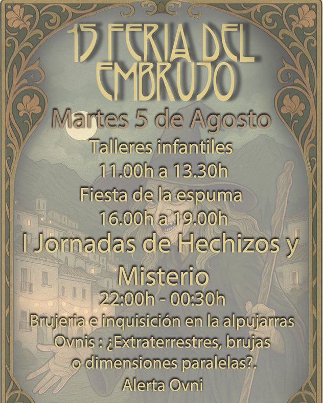 Programa de la Feria del Embrujo de Soportujar Mercado Medieval