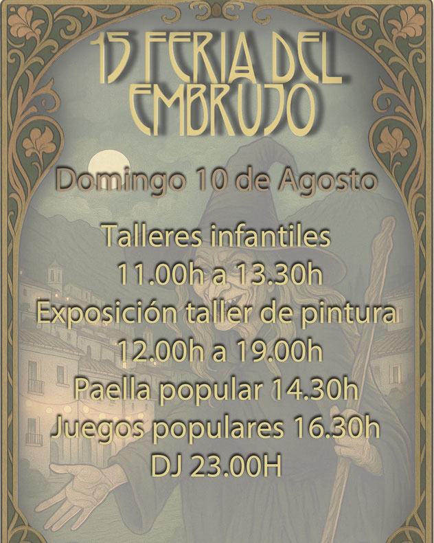 Programa de la Feria del Embrujo de Soportujar Mercado Medieval