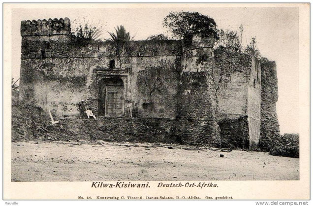 Kilwa- Kisiwani 1900/1910  - Geresa Fort in una foto dell'epoca.