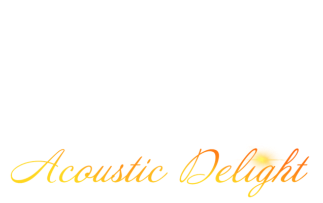 Acoustic Delight