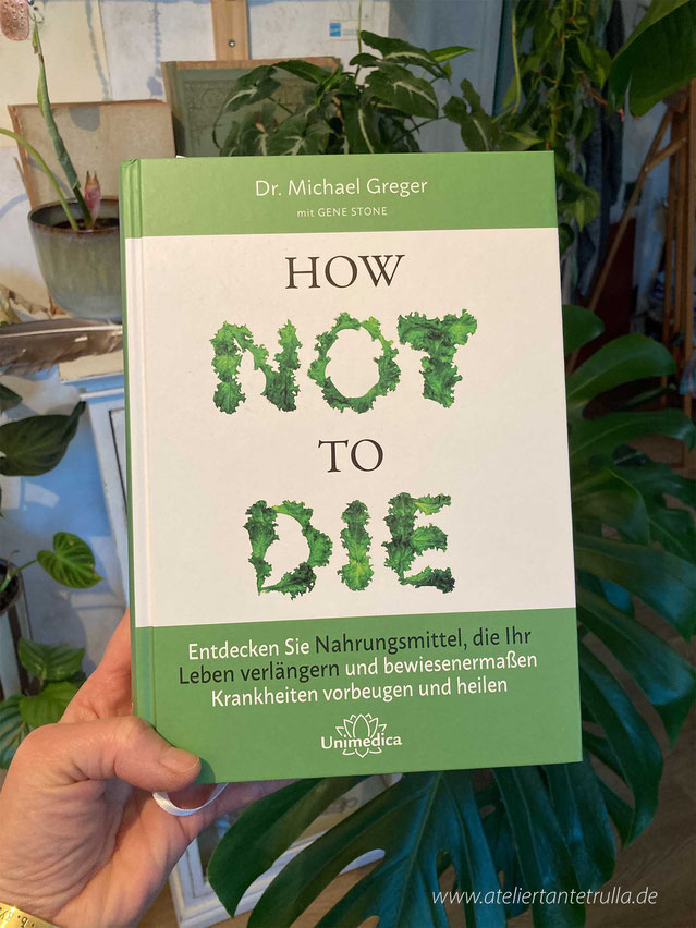 Buch "How not to die"