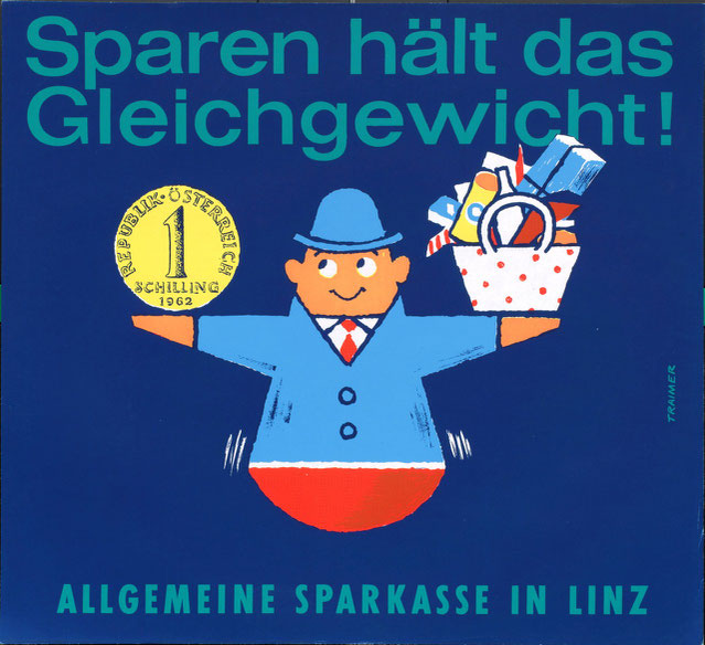 Allgemeine Sparkasse in Linz - Plakat 1960er Jahre (poster). Sparen hält das Gleichgewicht.