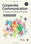 Corporate Communication: A Guide to Theory & Practice  (2017) by Joep Cornelissen 