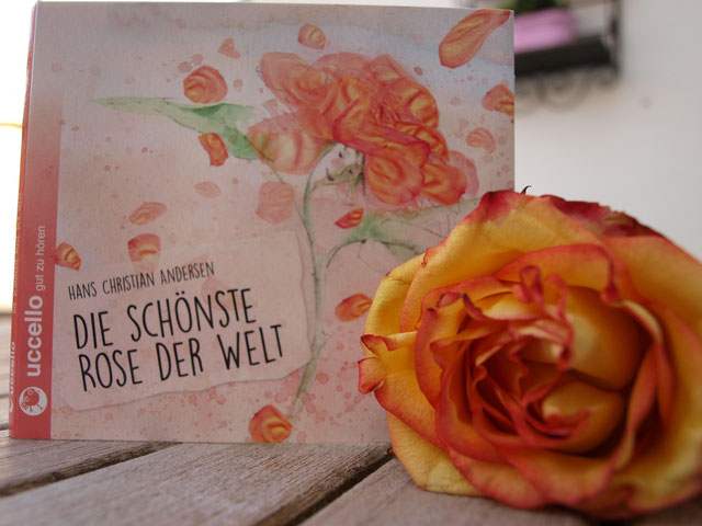 Die schönste Rose der Welt Hörbücher und Djingalla uccello gut zu