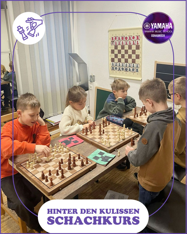 Yamaha Musikschule Osnabrück - Yamaha Music School - Hinter den Kulissen unseres Schachkurses - 2025