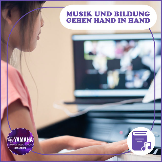 Yamaha Musikschule Osnabrück - Yamaha Music School - Musik und Bildung gehen Hand in Hand - 2024