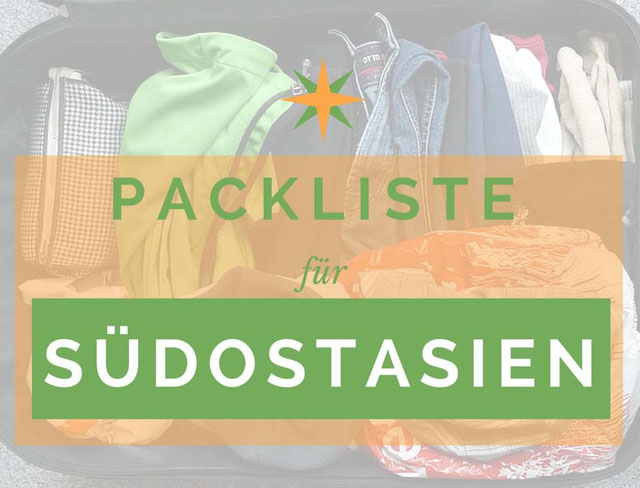 Packliste Südostasien