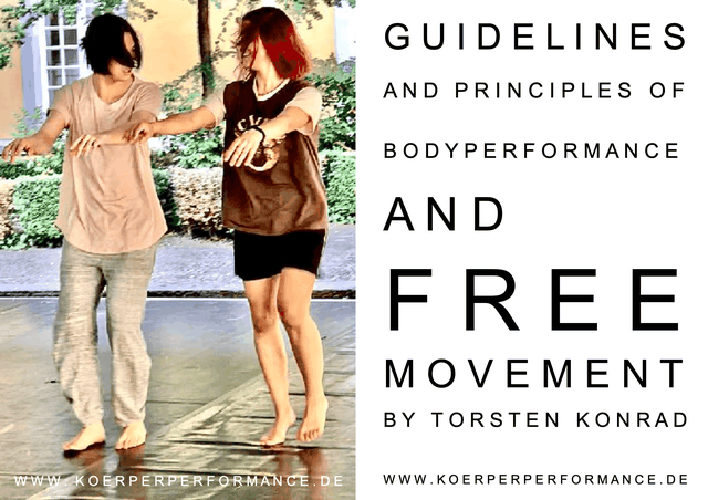 Guidelines for Free Movement - koerperperformances Webseite!