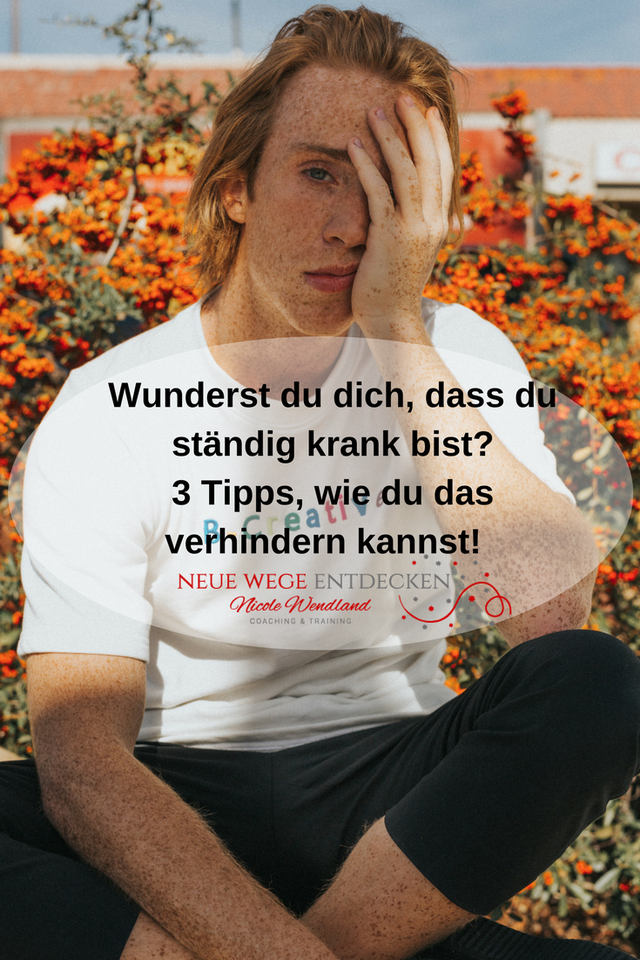 Wunderst du dich, dass du ständig krank bist? Nicole Wendland