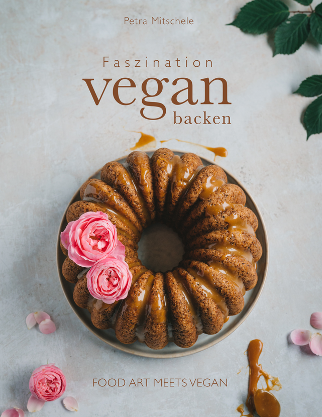 Vegan Backen - das vegane Backbuch
