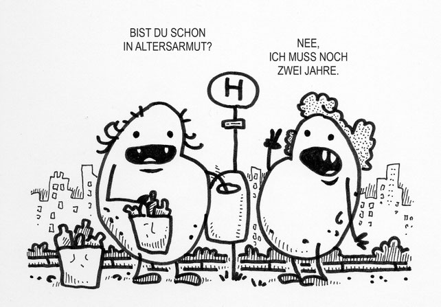 Ein Kartoffel Cartoon. Altersarmut here we go