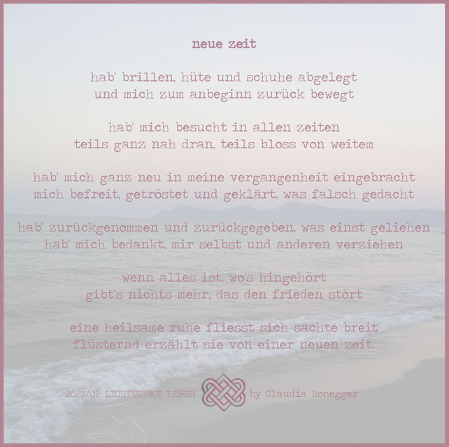 gedicht 'neue zeit' 2025/02 lichtpunkt leben by claudia honegger, inneres wachstum, hintergrundfoto von abendstimmung am meer