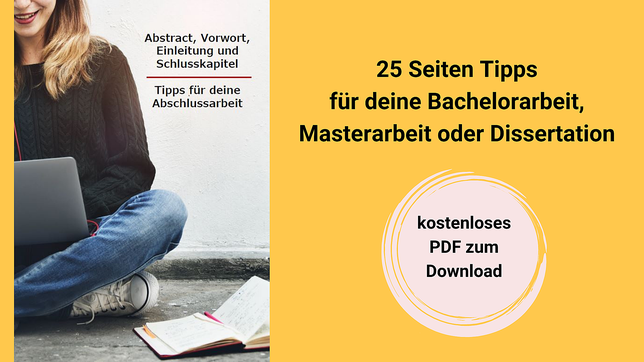 Foto des E-Books und Hinweis "25 Seiten Tipps für deine Bacherloarbeit, Masterarbeit oder Dissertation