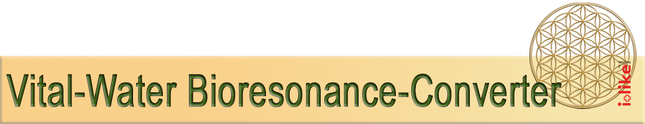 Schadstoffinformation Toxininformation Korrekturfrequenzen Heilquell Wasser neu informiert  belebt Blut Nieren Gehirn Herz KnochenAutokorrellation Zentrale Regulation Energetische Pyramide Psychoemotionaler Zustand Harmonisierung vital-water Bioresonance-