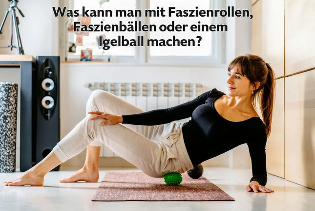 Faszienball und Igelball