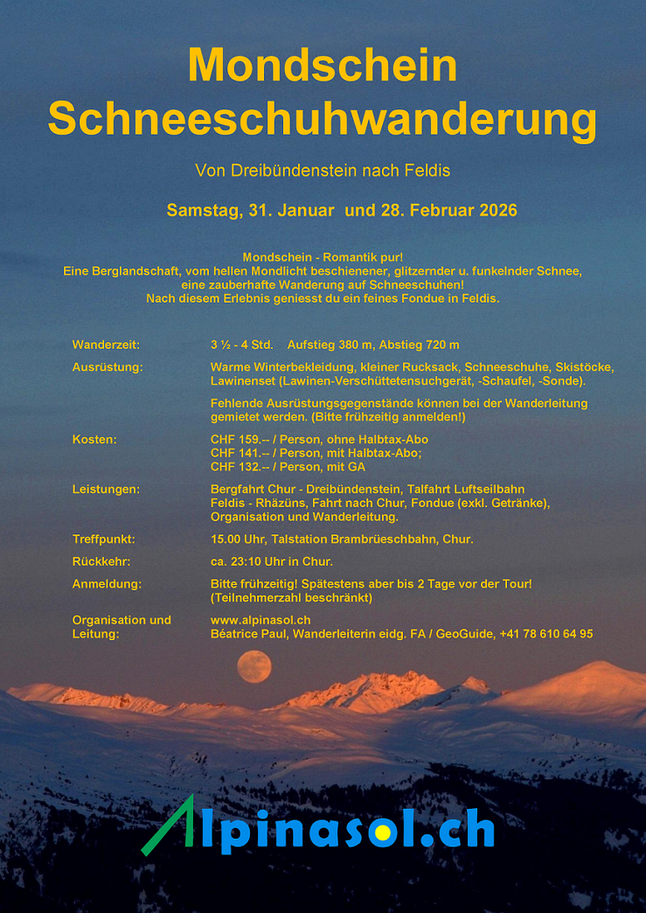 Mondschein-Schneeschuhwanderung Januar und Februar 2026.