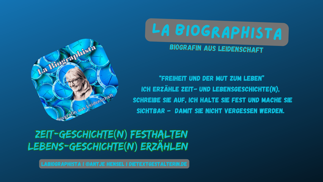 La Biographista | Biografin für Lebensgeschichten & Zeitgeschichte I Antje Hensel Hamburg