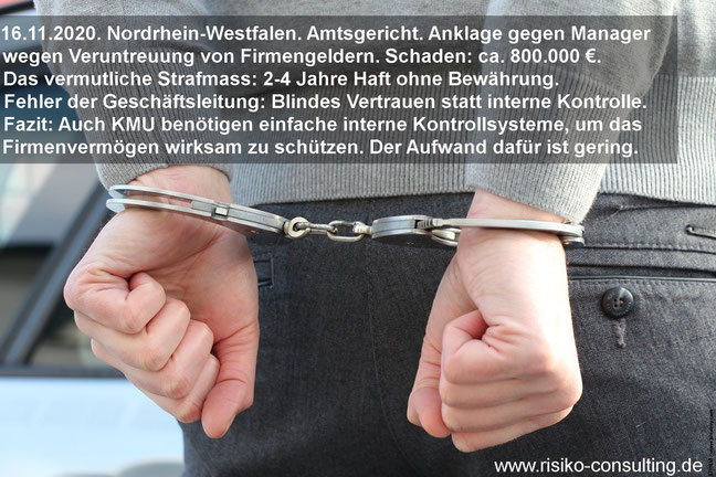 Anklage gegen Manager wegen Veruntreuung. Auch KMU benötigen einfache interne Kontrollsysteme