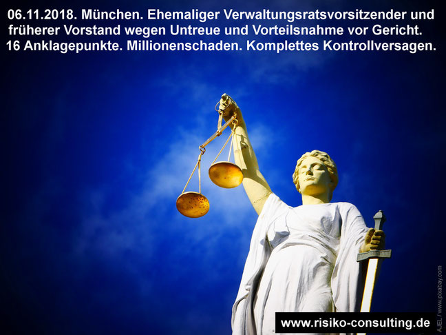 Gerichtsprozess wegen Untreue und Vorteilsnahme mit Millionenschaden. Keine wirksame Kontrolle. Besserer Schutz durch effektives Risikomanagement.