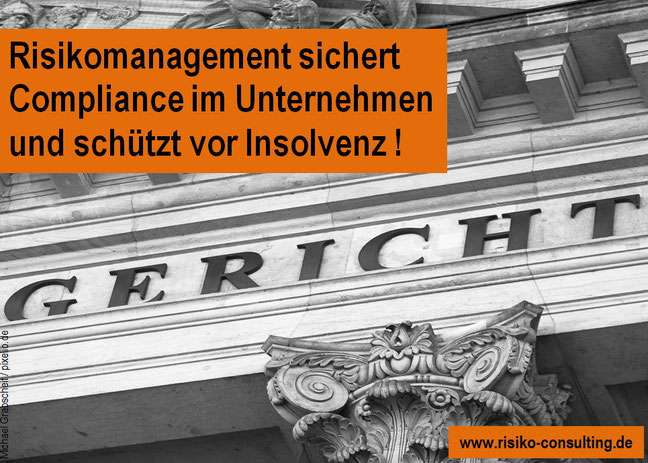 Risiko-Consulting - Risikomanagement sichert Compliance im Mittelstand