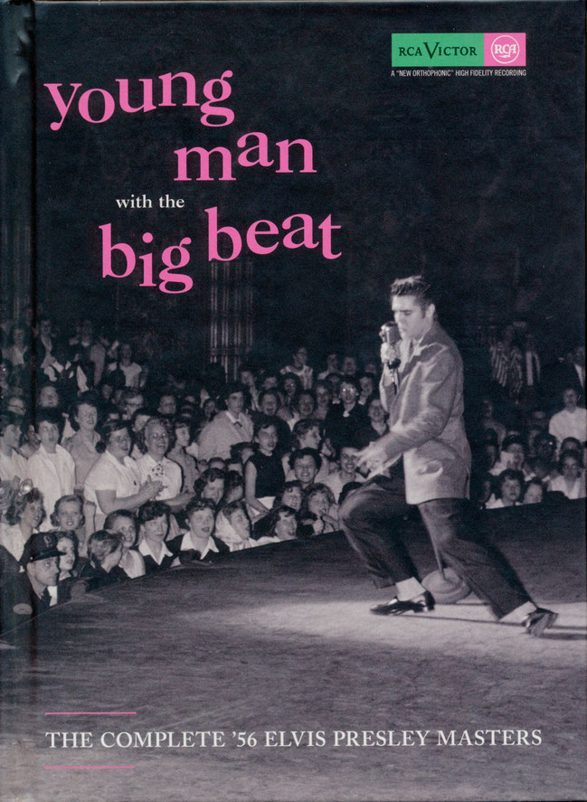 THE COMPLETE '56 ELVIS PRESLEY MASTERS - young man with the big beat, RCA VICTOR / SONY MUSIK , 2014