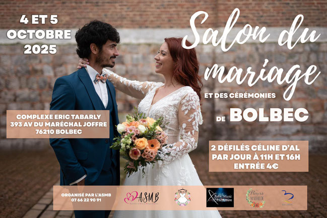 Salon du Mariage de Bolbec - 4 et 5 Octobre 2025