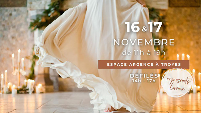 Le Grand Salon du Mariage de l'Aube 16 et 17 Novembre 2024
