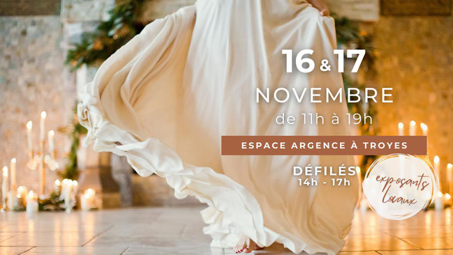 Le Grand Salon du Mariage de l'Aube 16 et 17 Novembre 2024