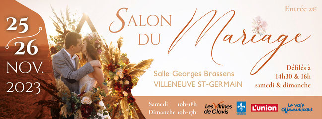 Salon du mariage de Soissons 25 et 26 Novembre 2023
