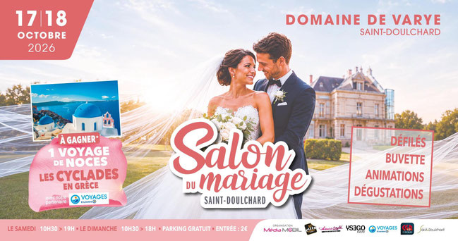 Salon du Mariage de Saint-Doulchard 17 et 18 Octobre 2026
