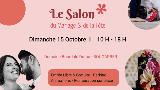 Le Salon du Mariage et de la Fête à Bougarber 15 Octobre 2023