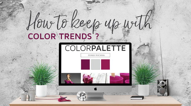 Looking for simple and easy ways about "How to keep up with color trends?" Visit Chameo Designs trend research area.