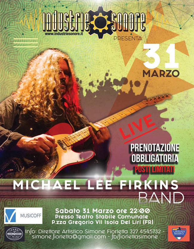 Michael Lee Firkins Band Live @ Teatro Stabile, Isola Del Liri (FR)